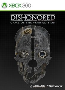 Dishonored: Game of the Year Edition