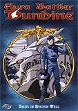 Aura Battler Dunbine Vol.1: Tales of Byston Well