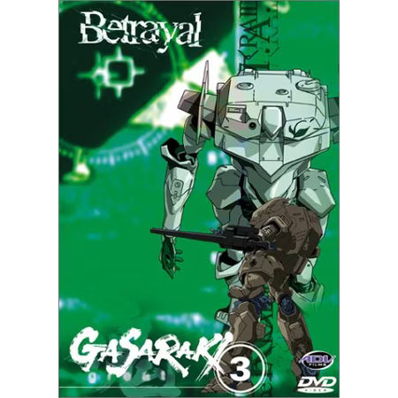 Gasaraki: Vol.3: Betrayal