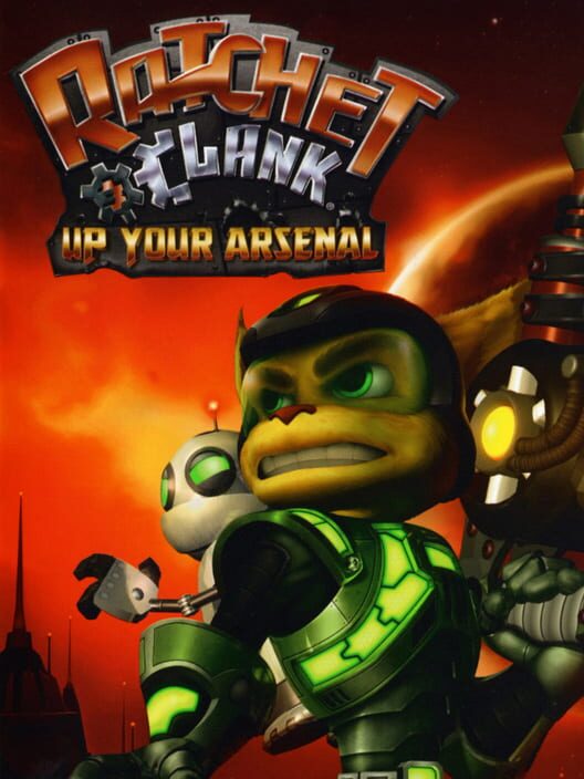 Ratchet & Clank Up Your Arsenal
